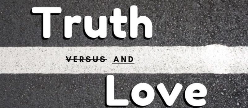 6-truth-and-love
