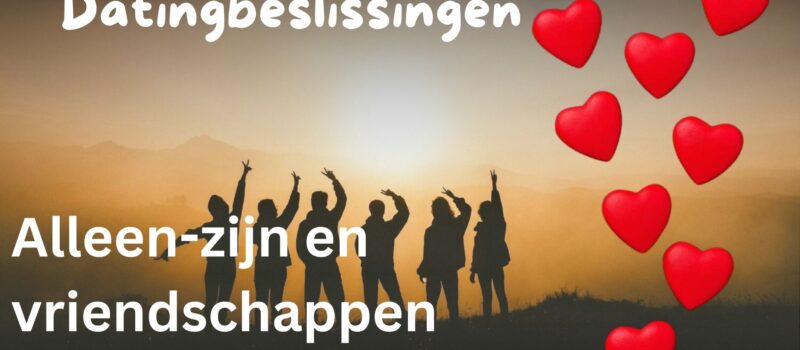 Datingbeslissingen (10)